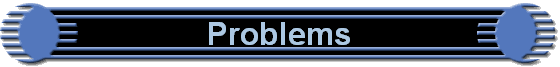 Problems